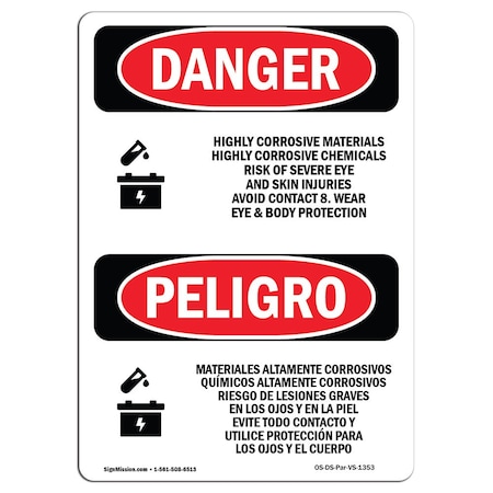 Signmission Safety Sign, OSHA Danger, 10" Height, Aluminum, Highly Corrosive Materials Spanish OS-DS-A-710-VS-1353